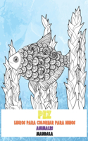 Libros para colorear para niños - Mandala - Animales - Pez
