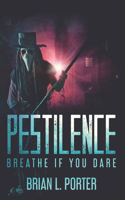 Pestilence: Large Print Edition