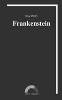 Frankenstein by Mary Shelley