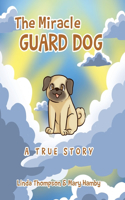 Miracle Guard Dog