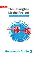 Shanghai Maths - The Shanghai Maths Project Year 2 Homework Guide