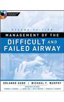 Management of the Difficult and Failed Airway [With DVD]