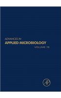 Advances in Applied Microbiology: Volume 75(Volume 75 Advances in Applied Microbiology)