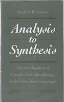 Analysis To Synthesis: The Development Of Complex Verb Morphology In The Dravidian Languages