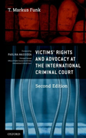 Victims' Rights and Advocacy at the International Criminal Court