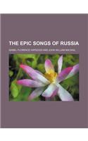 The Epic Songs of Russia