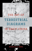 Art of Terrestrial Diagrams in Early China