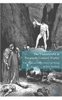 Underworld in Twentieth-Century Poetry