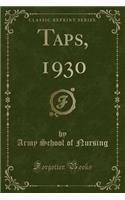 Taps, 1930 (Classic Reprint)