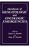 Handbook of Hematologic and Oncologic Emergencies