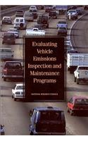 Evaluating Vehicle Emissions Inspection and Maintenance Programs
