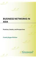 Business Networks in Asia