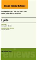 Lipids, An Issue of Endocrinology and Metabolism Clinics of North America