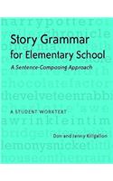 Story Grammar for Elementary School