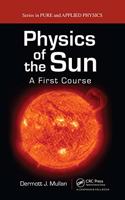 PHYSICS OF THE SUN