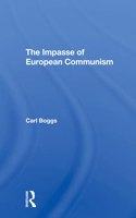 The Impasse Of European Communism