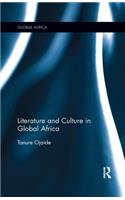 Literature and Culture in Global Africa