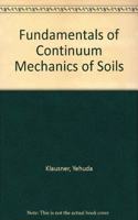Fundamentals of Continuum Mechanics of Soils