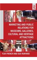 Marketing and Public Relations for Museums, Galleries, Cultural and Heritage Attractions