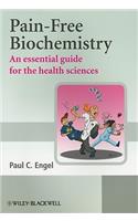 Pain-Free Biochemistry