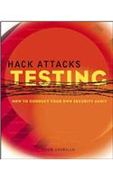 Hack Attacks Testing: How to Conduct Your Own Security Audit [With CDROM]