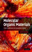 Molecular Organic Materials