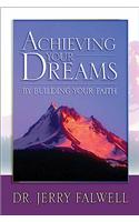 Achieving Your Dreams