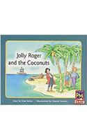 Jolly Roger and the Coconuts: Leveled Reader Bookroom Package Yellow (Levels 6-8)(Rigby PM Stars)