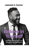 Believe in Yourself