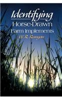 Identifying Horse-Drawn Farm Implements