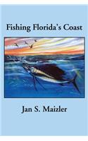 Fishing Florida's Coast: (English)