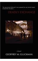 Deadly Exchange: (English)