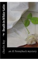 Death in White Satin