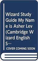 Wizard Study Guide My Name is Asher Lev