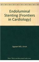 Endoluminal Stenting