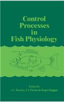 Control Processes in Fish Physiology