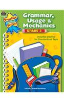 Grammar, Usage & Mechanics Grade 3: (Language Arts)