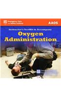 Itk- Oxygen Administration Instructor Toolkit