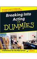 Breaking Into Acting for Dummies