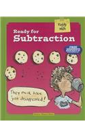 Ready for Subtraction
