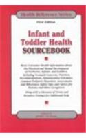 Infant and Toddler Health Sourcebook