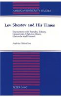 Lev Shestov and His Times