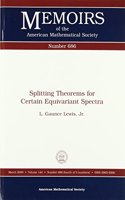 Splitting Theorems for Certain Equivariant Spectra