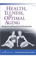 Health, Illness, and Optimal Aging, Second Edition