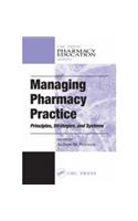 Managing Pharmacy Practice