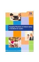 Engaging Physicians in Patient Safety