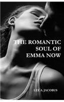 Romantic Soul of Emma Now