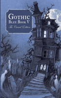 Gothic Blue Book V