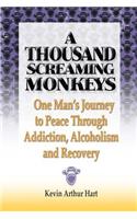 A Thousand Screaming Monkeys
