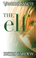 Vampiris Sancti: The Elf